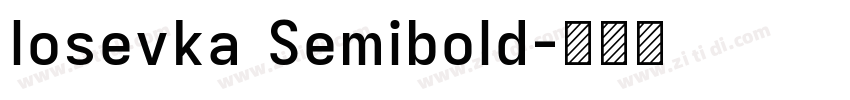 Iosevka Semibold字体转换
